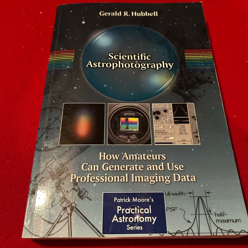 Scientific Astrophotography Book by Gerald R. Hubbell